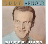 Eddy Arnold – Super Hits – RCA