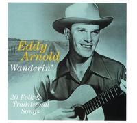 Arnold, Eddy - Wanderin [Import]