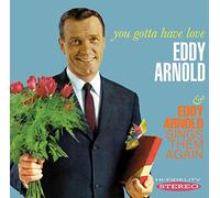 Arnold, Eddy - You Gotta Have Love /..