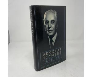 Arnold J. Toynbee: A Life