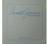 Arnold Jarvis - Where Has Love Gone