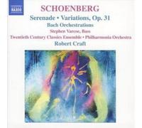 Arnold Schoenbe Serenade, Variations Op. 31, Bach Orchestrations (Craft, P (CD)
