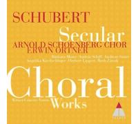 Arnold Schoenberg Chor - Oeuvres chorales