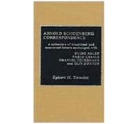 Arnold Schoenberg Correspondence