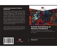 Arnold Schoenberg Et Wassily Kandinsky