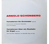 Arnold Schönberg: Variationen für Orchester opus 31. Variationen über ein Rezitativ für Orgel opus 40 [Vinyl] Arnold Schönberg (Komponist); Hans Rosbaud (Leitung); Sinfonieorchester des Südwestfunk Baden-Baden and Gerd Zacher (Orgel)