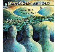 Arnold: Symphonies 1 & 5