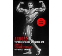 Arnold The Education Of A Bodybuilder by Douglas Kent Hall Douglas Kent Hall (Auteur)