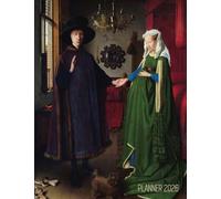Arnolfini Portrait Art Planner 2026: Jan van Eyck Organizer Calendar Year January-December 2026 (12 Months) Northern Renaissance Painting