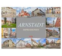 Arnstadt Impressionen (Tischkalender 2026 DIN A5 quer), CALVENDO Monatskalender: Entdecke die malerische Schönheit von Arnstadt - jeden Monat neu!
