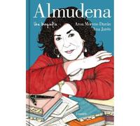 Aroa Moreno Durán, Ana Jar – Almudena: Una biografía / A Biography – Relié – Edition Lumen