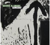 Aroma Di Amore - Samizdat [Import]