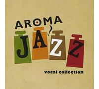 Aroma Jazz Vocal Collection [Import allemand]