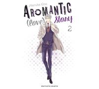 Aromantic (love) story - tome 2
