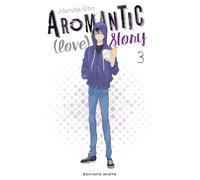 Aromantic (love) story - tome 3