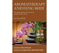 Aromatherapy and Feng Shui: The right essential oils to be placed properly within a home