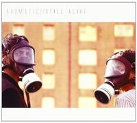Aromatic - Still Alive [Import]