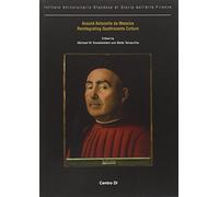 Around Antonello da Messina. Reintegrating quattrocento culture. Ediz. italiana, inglese, francese e tedesca