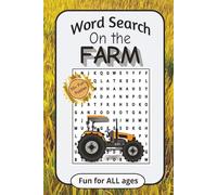 Around the Farm Word Search Puzzle Book: Word searches with easy-to-read text about farming, barn, animals -- 6X9 inches, 110 pages - More than 50 ... for travel, vacation, free time, or as a gift