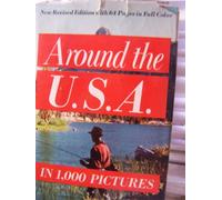 Around The USA in 1000 Pictures