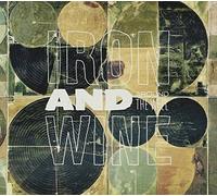 Around The Well by Iron & Wine (2009-05-19)