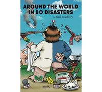 Around the World in 80 Disasters