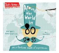 Around the World in Eighty Days by Jules Verne Jules Verne (Auteur)