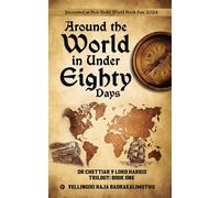 Around The World In Under Eighty Days: Dr Chettiar V Lord Harris Trilogy