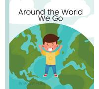 Around the World We Go