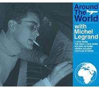 Michel Legrand - Around The World with Michel Legrand [Import]
