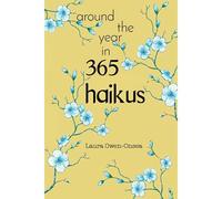 Around The Year In 365 Haikus