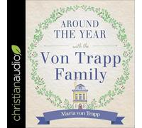 Around the Year with the Von Trapp Family Lib/E