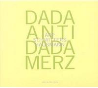 Arp, Hans – Dada > Antidada > Merz