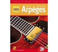Arpèges pour la guitare en 3D (Livre grand format avec enregistrements audios et vidéos à télécharger)