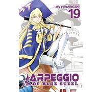 Arpeggio Of Blue Steel Vol. 19