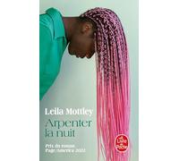 Arpenter la nuit