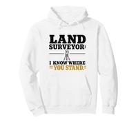 Arpenteur foncier I Know Where You Stand Arpentage Humour Sweat à Capuche