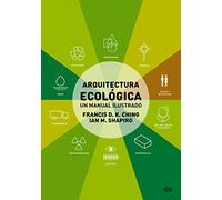 Arquitectura ecológica: Un Manual Ilustrado