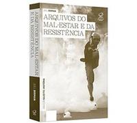Arquivos Do Mal-Estar E Da Resistência - Coleção Sujeito E História Joel Birman (Auteur)