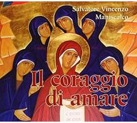 Arrabito M.P. - Il Coraggio Di Amare [Import]