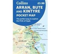 Arran Bute and Kintyre Pocket Map by Collins Maps Other Book Collins Maps (Auteur)