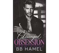 Arranged Obsession: A Dark Mafia Romance