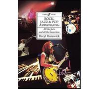 Arrangement pour le rock, le jazz et la pop : Tous les faits et tout le savoir-faire