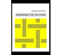 ARRANGING FOR THE PIANO