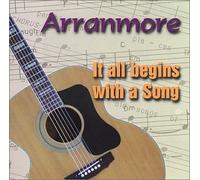 Arranmore - It All Begins with a Song