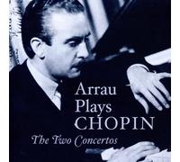 Arrau - Concerto pour Piano n°1 & 2