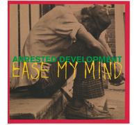 Arrested Development – Ease My Mind