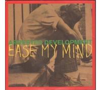 Arrested Development - Ease My Mind/Shell