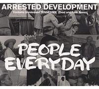 Arrested Development - People Everyday