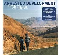 Arrested Development - SlNCE THE LAST TlME